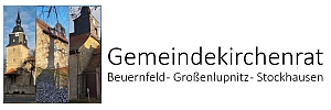 Gemeindekirchenrat - Beuernfeld - Großenlupnitz - Stockhausen -